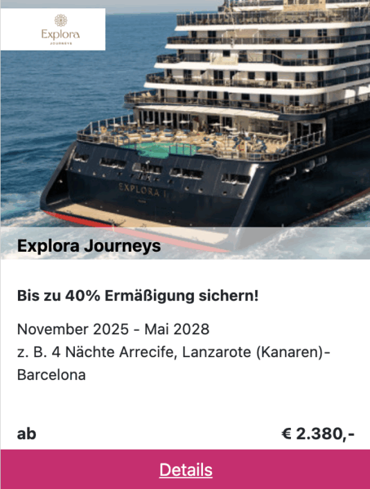 Für mehr Details klicken - Explora Angebot